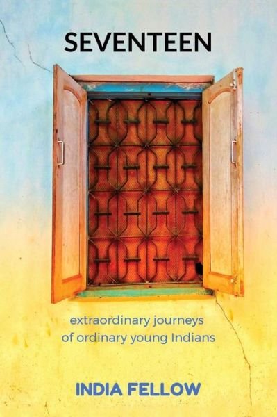 India Fellow · Seventeen (Paperback Bog) (2019)