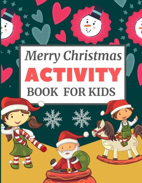 Cover for Dipas Press · Merry Christmas Activity Book for Kids (Pocketbok) (2019)