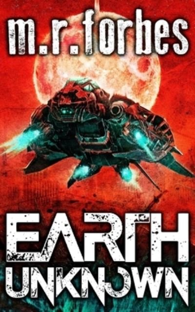 Cover for M R Forbes · Earth Unknown (Paperback Book) (2018)