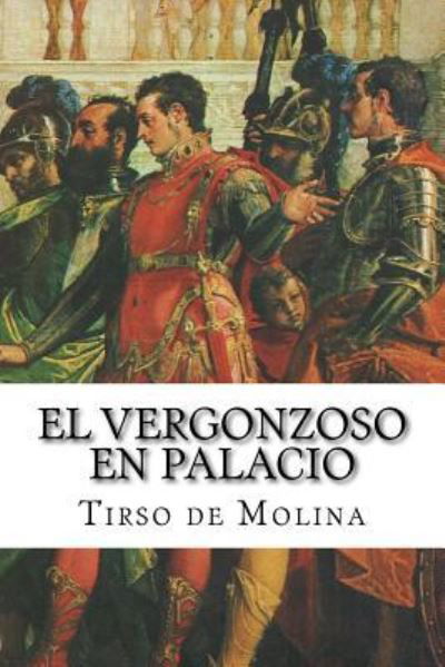 Cover for Tirso de Molina · El vergonzoso en palacio (Paperback Book) (2018)