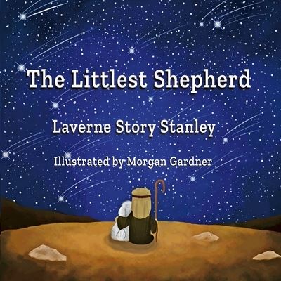 Cover for Laverne Story Stanley · The Littlest Shepherd (Paperback Book) (2019)