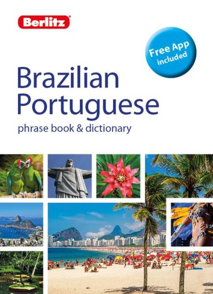 Cover for Berlitz Publishing · Berlitz Phrase Book &amp; Dictionary Brazillian Portuguese (Bilingual dictionary) - Berlitz Phrasebooks (Paperback Book) [2 Revised edition] (2019)