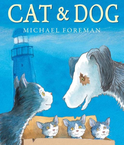 Cover for Michael Foreman · Cat and Dog (Hardcover Book) (2014)