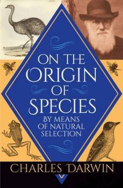 Cover for Charles Darwin · On the Origin of Species - Arcturus Classics (Paperback Bog) (2017)