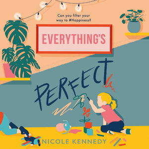 Cover for Nicole Kennedy · Everything's Perfect (Audiobook (CD)) [Unabridged edition] (2021)