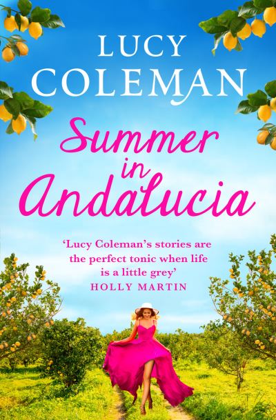 Cover for Lucy Coleman · Summer in Andalucia: The perfect escapist, romantic read from bestseller Lucy Coleman (Paperback Book) [Large type / large print edition] (2021)