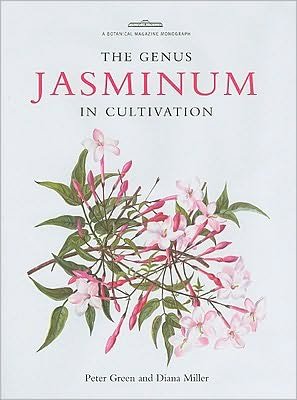 Cover for Peter Green · Botanical Magazine Monograph. The Genus Jasminum in Cultivation - Botanical Magazine Monograph (Inbunden Bok) (2009)