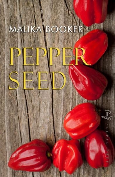 Cover for Malika Booker · Pepper Seed (Pocketbok) (2013)
