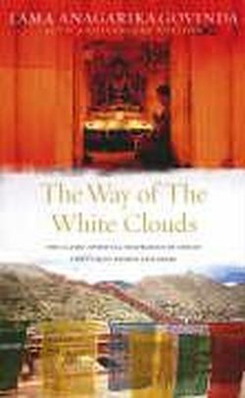 Cover for Lama Anagarika Govinda · The Way Of The White Clouds (Paperback Book) [40th Anniversary edition] (2006)