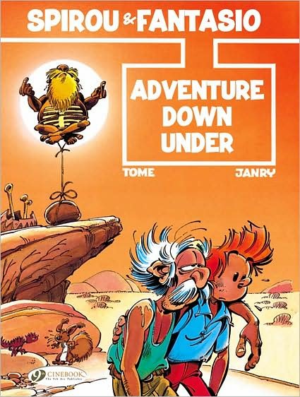 Cover for Tome · Spirou &amp; Fantasio 1 - Adventure Down Under (Paperback Bog) (2009)