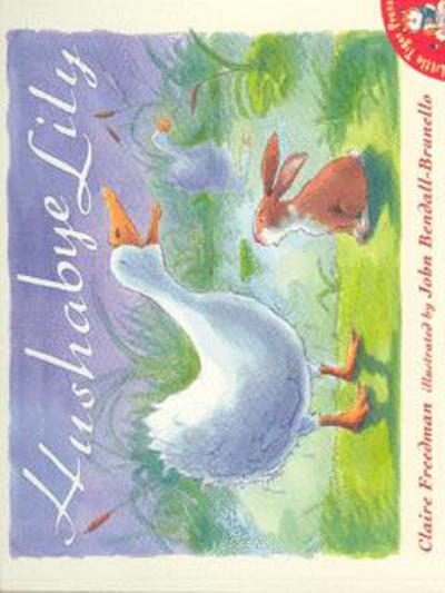 Hushabye Lily - Claire Freedman - Books - Little Tiger Press Group - 9781854308115 - August 29, 2003