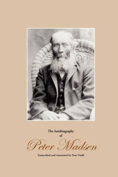 The Autobiography of Peter Madsen - Peter Madsen - Bøger - EveryWare Books - 9781883696115 - 16. november 2012