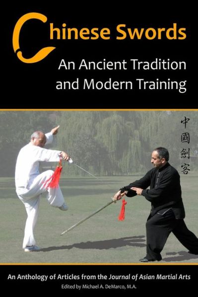 Cover for Richard Pegg · Chinese Swords: an Ancient Tradition and Modern Training (Paperback Book) (2015)