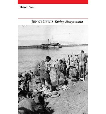 Taking Mesopotamia - Jenny Lewis - Books - Carcanet Press Ltd - 9781906188115 - March 27, 2014