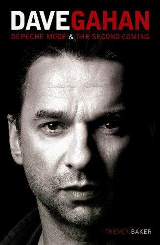 Cover for Trevor Baker · Dave Gahan (Paperback Book) (2009)