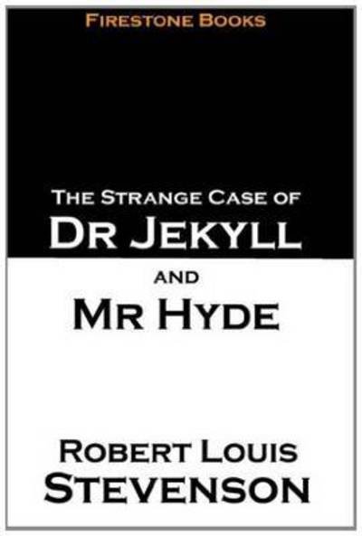 Cover for Robert Louis Stevenson · The Strange Case of Dr Jekyll and Mr Hyde (Paperback Book) (2013)