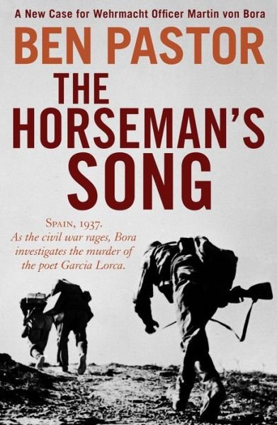 Cover for Ben Pastor · The Horseman's Song - The Martin Bora series (Pocketbok) (2019)