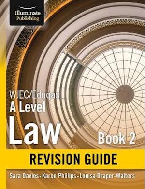 Cover for Sara Davies · WJEC / Eduqas Law for A level Book 2 Revision Guide (Taschenbuch) (2019)