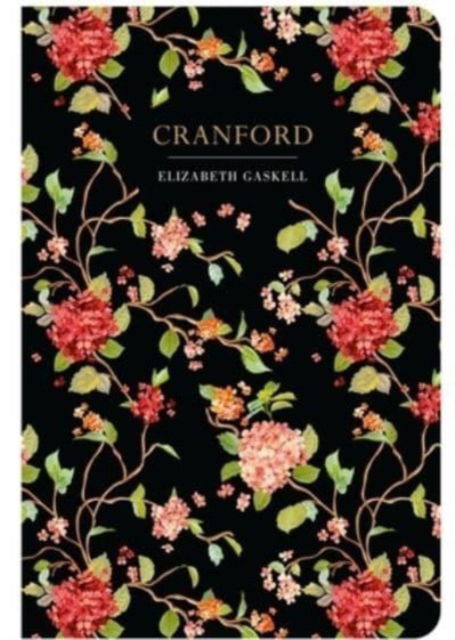 Cover for Elizabeth Cleghorn Gaskell · Cranford - Chiltern Classic (Innbunden bok) (2023)