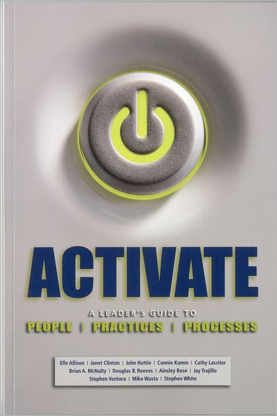 Cover for John Hattie · Activate: a Leader's Guide to People, Practices, and Processes (Paperback Book) (2011)