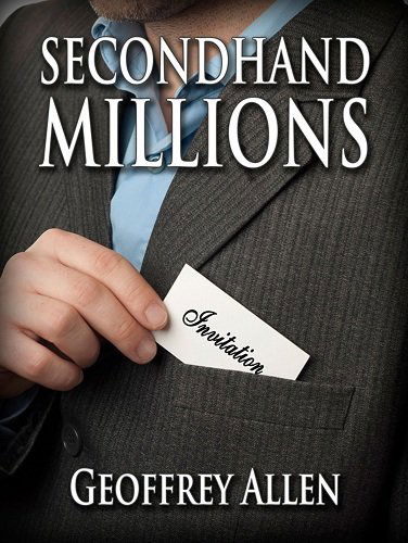 Cover for Allen, Geoffrey (Kobe Steel Ltd) · Secondhand Millions (Paperback Book) (2012)