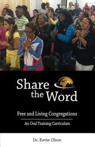 Cover for Kevin J Olson · Share the Word (Paperback Book) (2017)