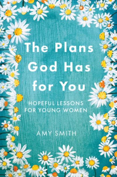 Cover for Amy Smith · The Plans God Has for You (Taschenbuch) (2020)