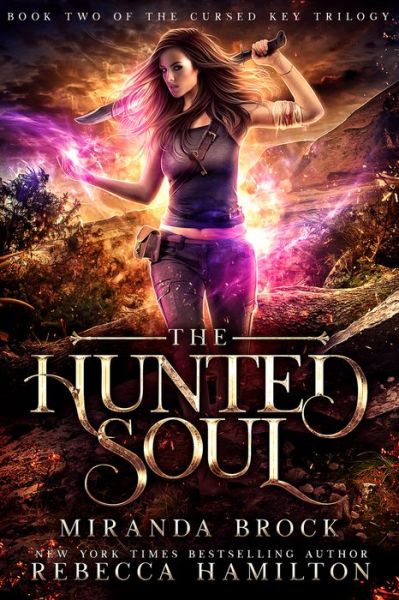 Cover for Miranda Brock · The Hunted Soul Volume 2: A New Adult Urban Fantasy Romance Novel - The Cursed Key (Paperback Book) (2020)