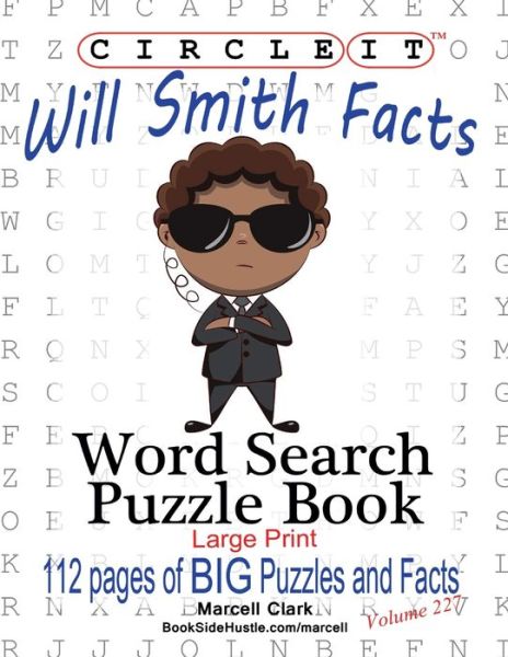 Cover for Lowry Global Media LLC · Circle It, Will Smith Facts, Word Search, Puzzle Book (Bok) (2020)