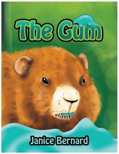 Cover for Janice Bernard · The Gum (Paperback Book) (2020)