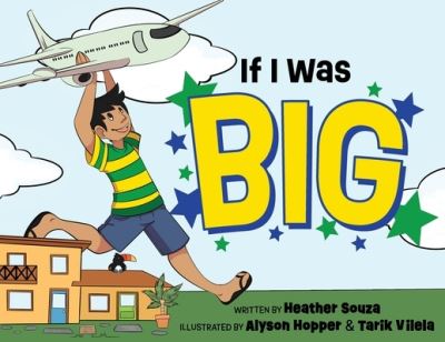 Cover for Heather Souza · If I Was Big (Book) (2022)