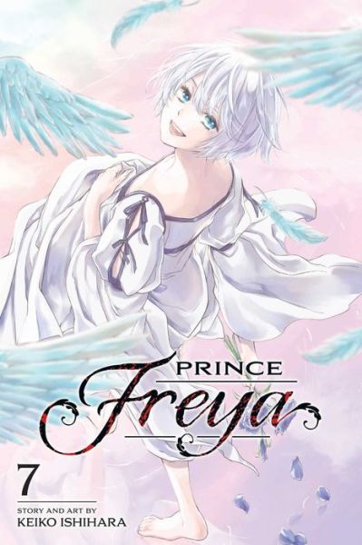 Cover for Keiko Ishihara · Prince Freya, Vol. 7 - Prince Freya (Pocketbok) (2022)