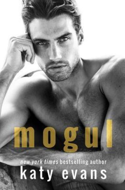 Cover for Katy Evans · Mogul (Pocketbok) (2018)