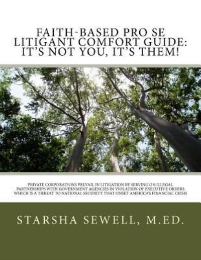 Cover for Csm M Ed Starsha M Sewell · Faith-Based Pro Se Litigant Comfort Guide (Paperback Bog) (2018)