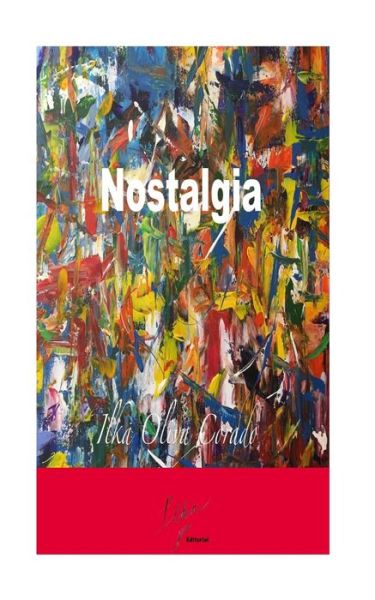 Cover for Ilka Oliva Corado · Nostalgia (Paperback Book) (2018)