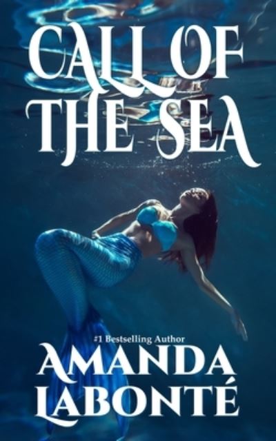 Cover for Amanda LaBonte · Call of the Sea (Paperback Book) (2019)