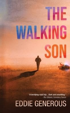 Cover for Eddie Generous · The Walking Son (Paperback Book) (2021)