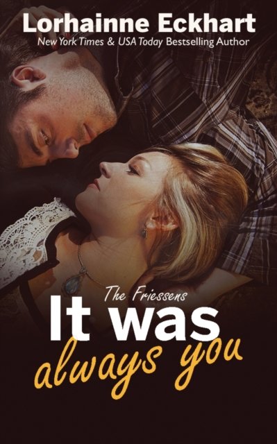 Cover for Lorhainne Eckhart · It Was Always You (Paperback Bog) (2021)