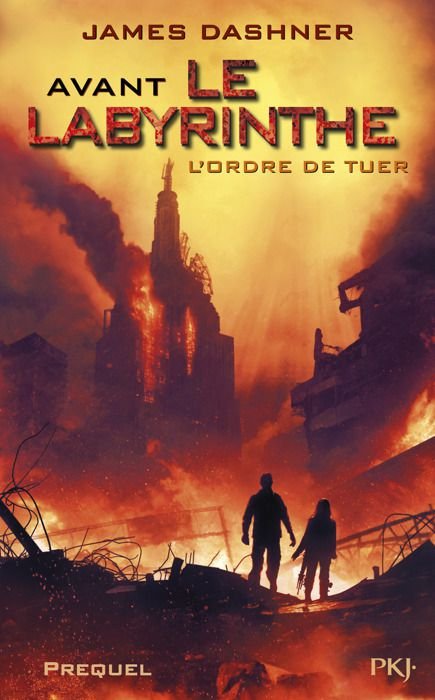Cover for James Dashner · L'epreuve 4/Avant le Labyrinthe / L'ordre de tuer (Paperback Book) (2015)