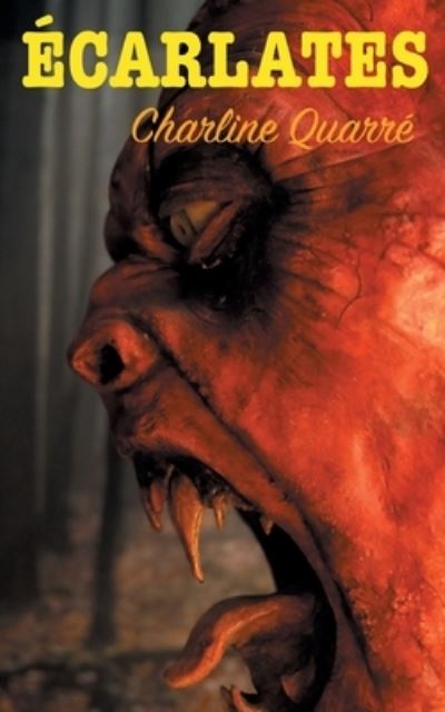 Cover for Charline Quarre · Ecarlates (Paperback Book) (2022)