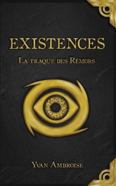 Cover for Yvan Ambroise · Existences (Paperback Bog) (2018)