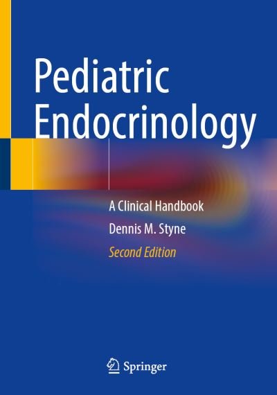 Cover for Dennis M. Styne · Pediatric Endocrinology: A Clinical Handbook (Paperback Book) [2nd ed. 2023 edition] (2023)