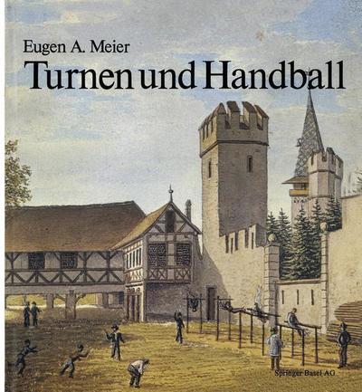 Cover for Meier · Turnen und Handball: 100 Jahre RTV Basel 1879 (Paperback Book)