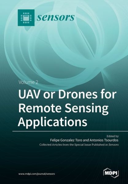 Cover for Felipe Toro · UAV or Drones for Remote Sensing Applications (Pocketbok) (2018)