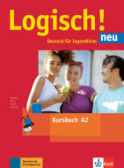 Cover for Logisch! neu: Kursbuch A2 + Audios zum Download (Paperback Book) (2017)