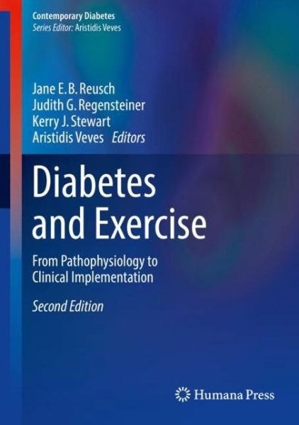Cover for Diabetes and Exercise: From Pathophysiology to Clinical Implementation - Contemporary Diabetes (Hardcover Book) [2nd ed. 2018 edition] (2017)
