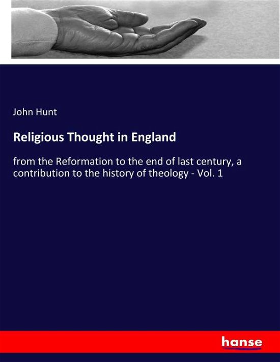 Religious Thought in England - Hunt - Livres -  - 9783337836115 - 23 septembre 2019