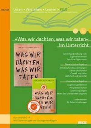 Cover for Peter Schallmayer · »Was wir dachten, was wir taten« im Unterricht PLUS (Pamflet) (2021)