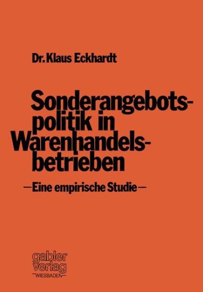 Cover for Klaus Eckhardt · Sonderangebotspolitik in Warenhandelsbetrieben (Paperback Book) [1976 edition] (1976)