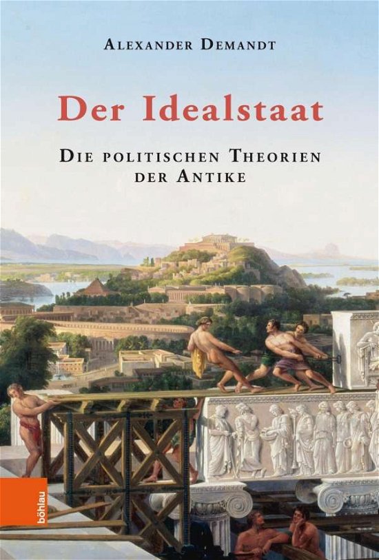 Cover for Demandt · Der Idealstaat (Buch) (2019)